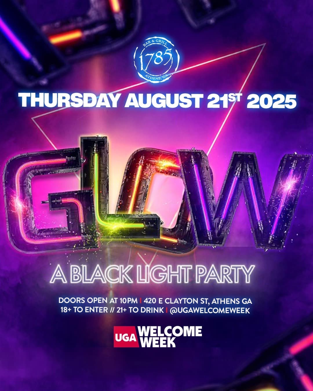 (18+) UGA WELCOME WEEK: DAY 1 - GLOW BLACKLIGHT PARTY
