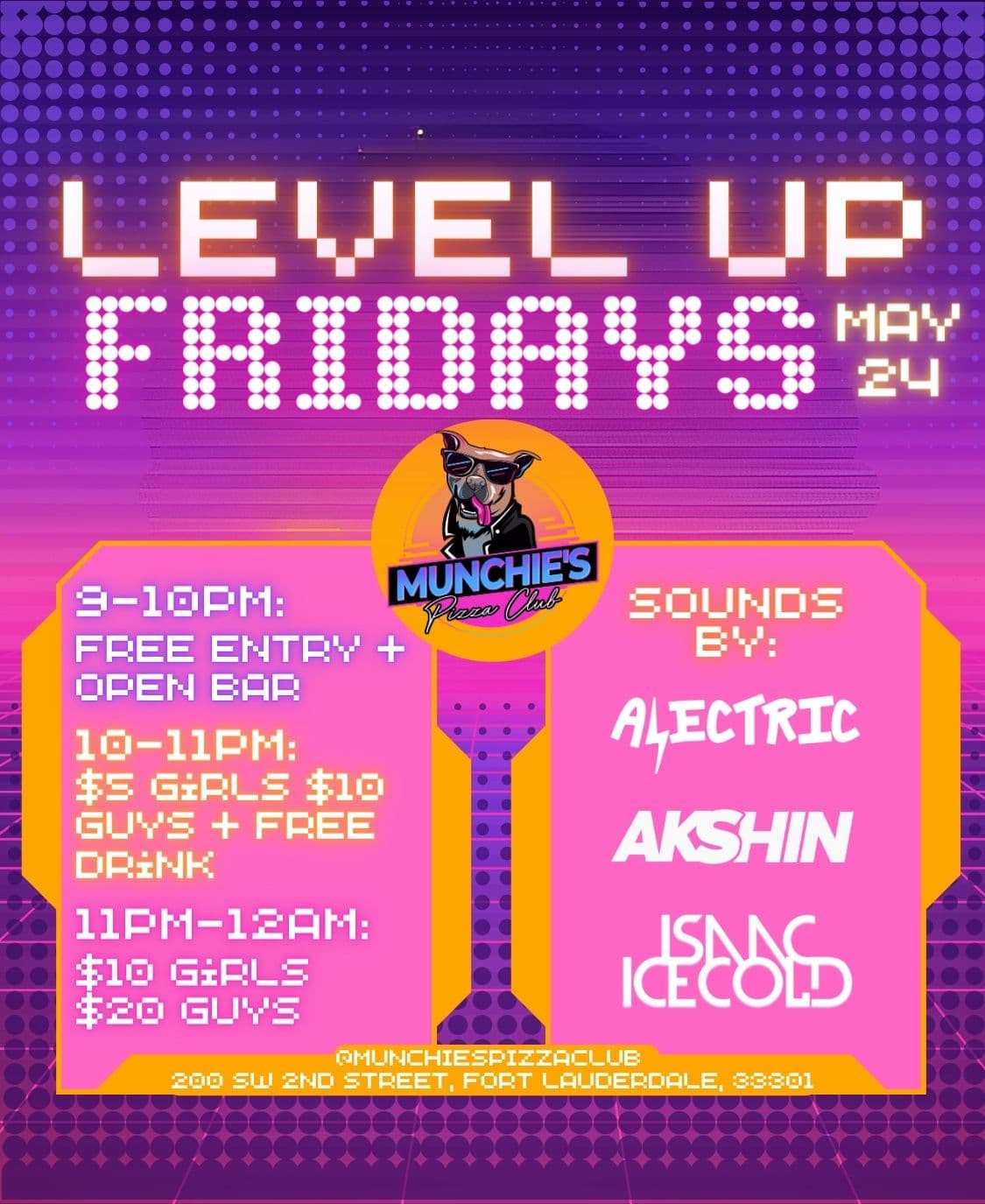 5/24 LEVEL UP FRIDAYS @ MUNCHIE'S FORT LAUDERDALE