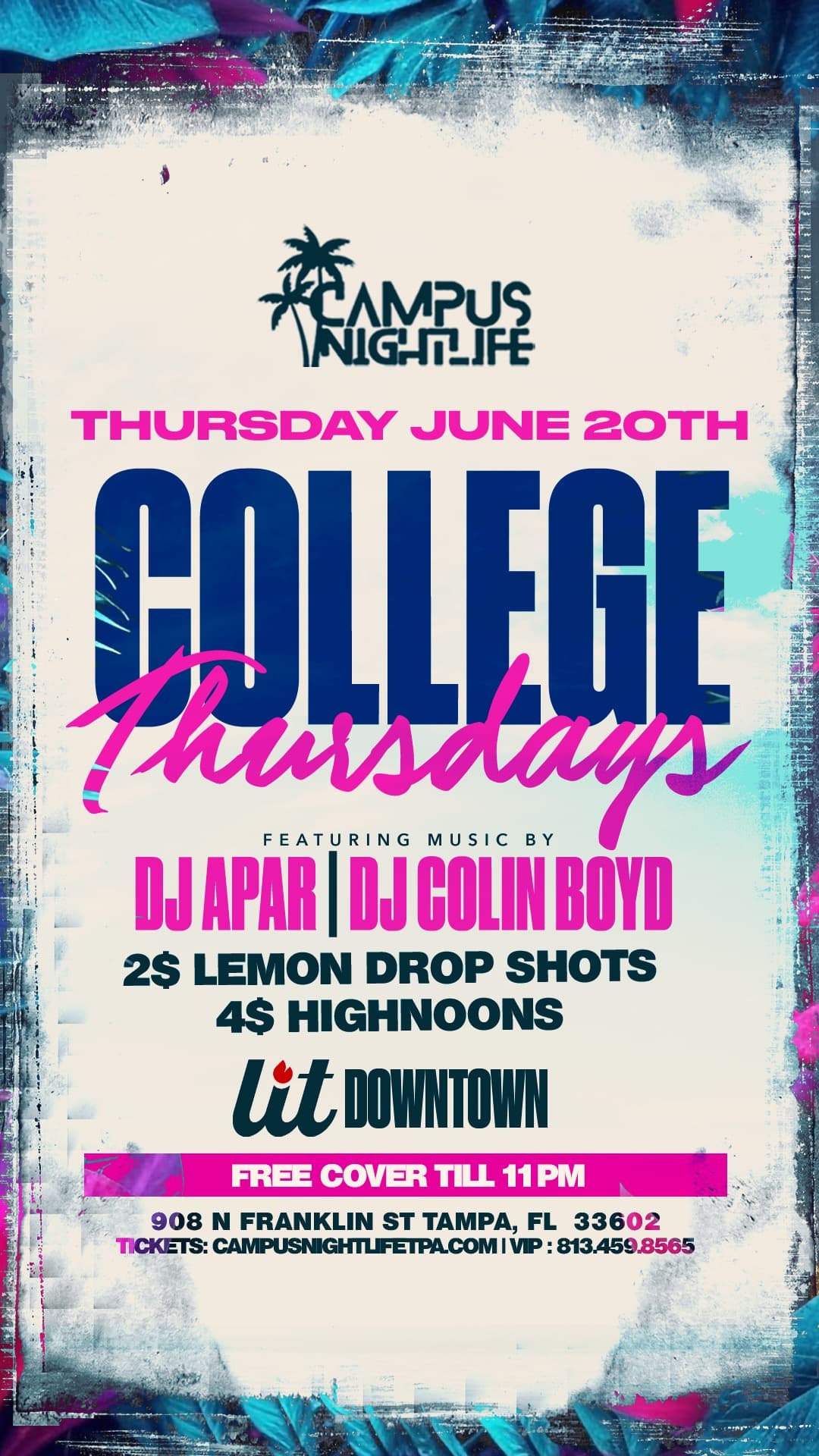 LIT DOWNTOWN COLLEGE THURSDAYS