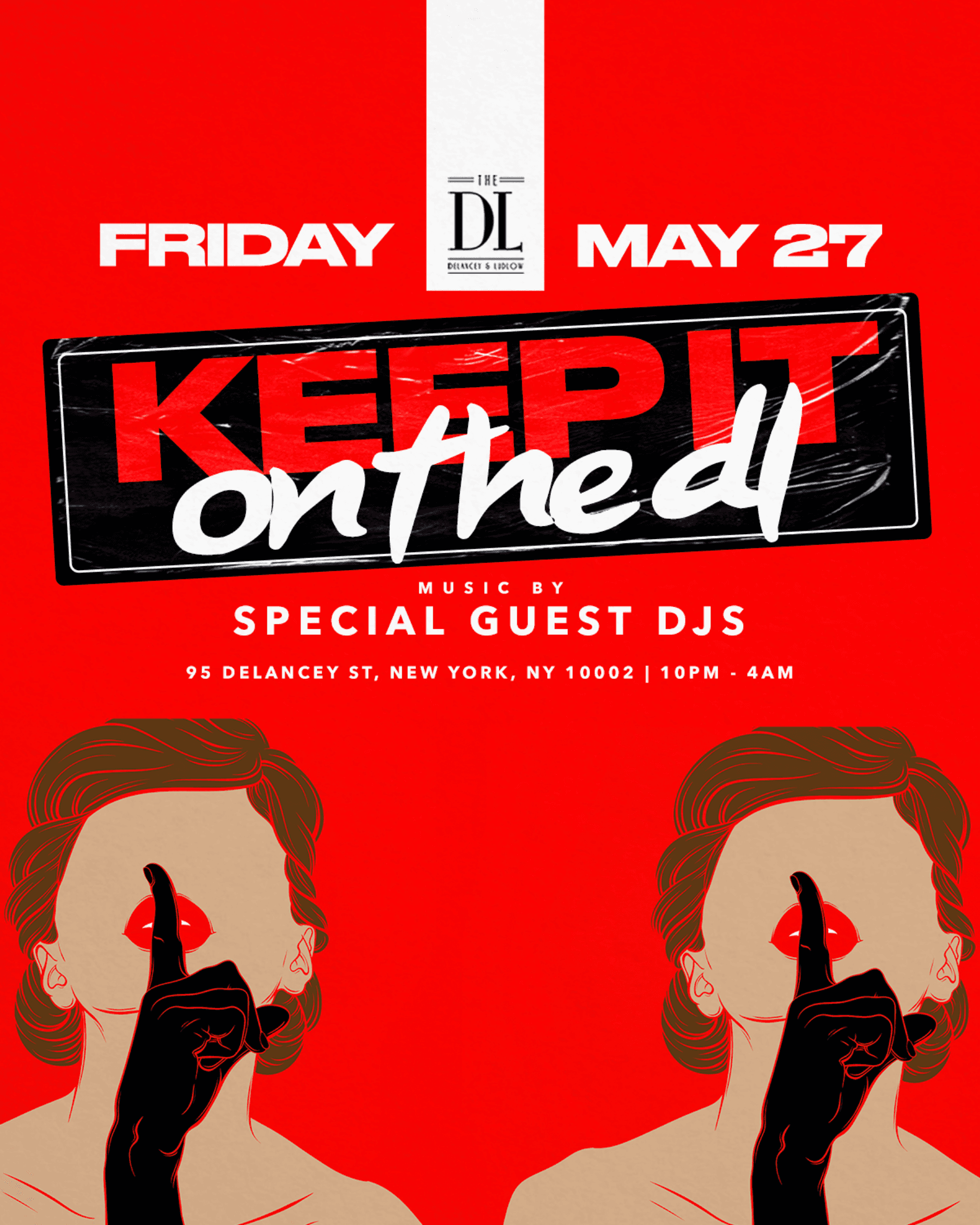 Friday @ The DL 5/27